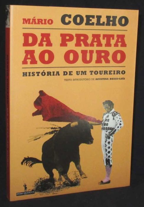 Livro Da Prata ao Ouro História de Toureiro Mário Coelho Autografado
