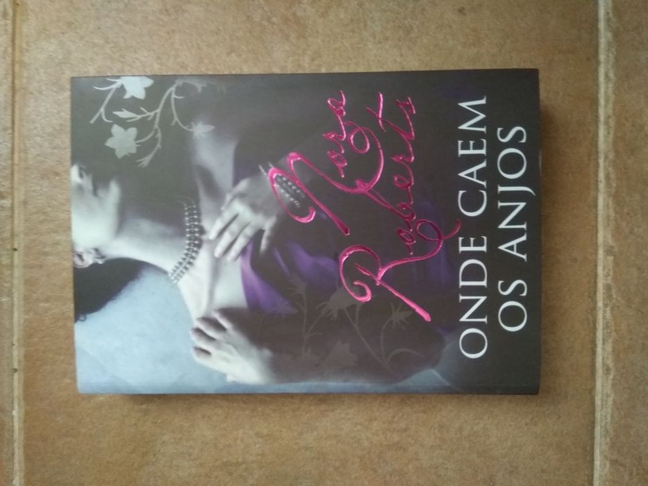 Livro "Onde Caem os Anjos" de Nora Roberts