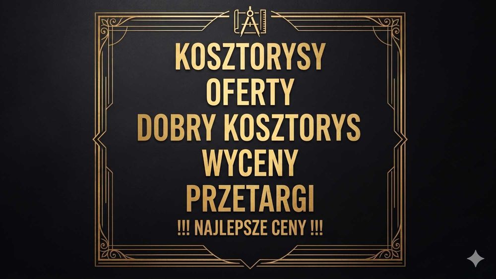 Kosztorysant, Kosztorysy budowlane, Wyceny, Oferty, Przetargi, Dotacje, ARIMR, Dofinansowania, PFRON