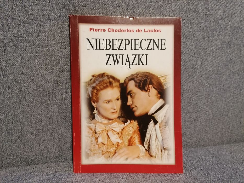 Niebezpieczne związki - Pierre Choderlos de Laclos