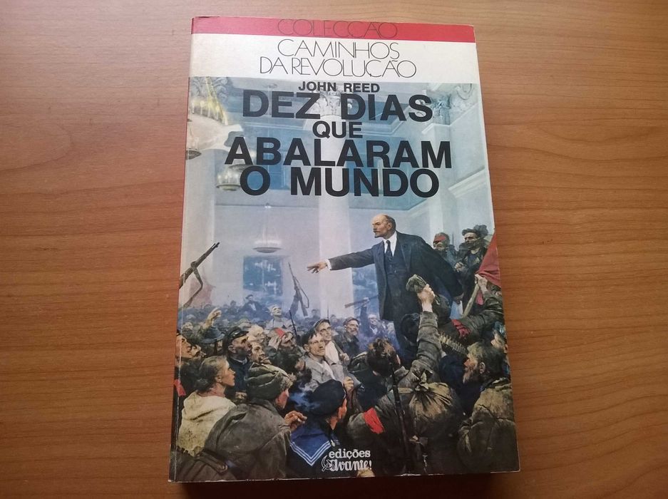 Dez Dias que Abalaram o Mundo John Reed Carcavelos E Parede • OLX Portugal