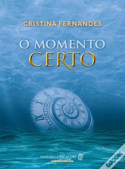 The Right Moment - Cristina Fernandes
