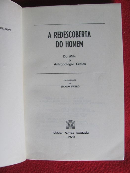 A Redescoberta do Homem - Do Mito à Antropologia Crítica