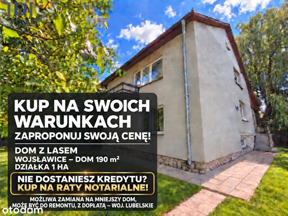 Dom piętrowy 190 m2, z lasem. Wojsławice