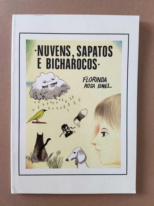 "Três Histórias Infantis - Nuvens, Sapatos e Bicharocos"
