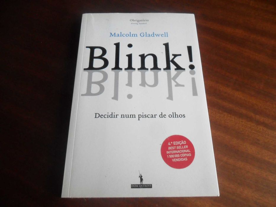 "Blink!" Decidir Num Piscar de Olhos de Malcolm Gladwell - 4ª Ed. 200964286063740803120