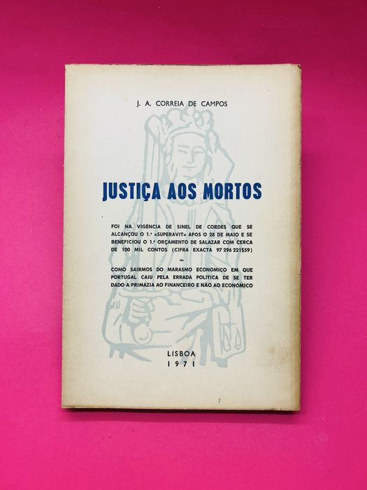 J. A. CORREIA DE CAMPOS JUSTIÇA AOS MORTOS