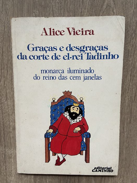 Graças e desgraças da corte de el-rei Tadinho