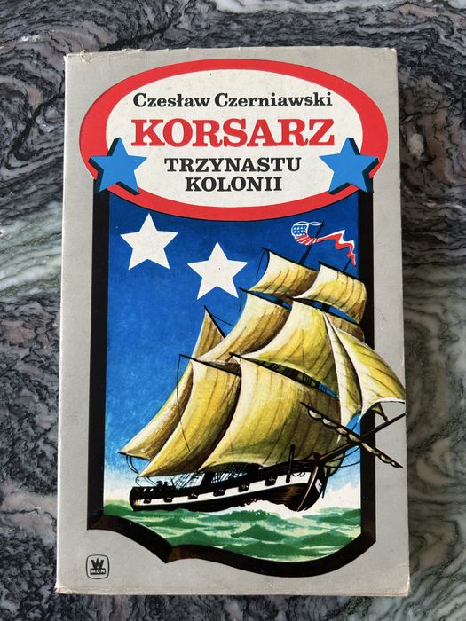 Korsarz Trzynastu Kolonii Czesław Czerniawski Książka 1976