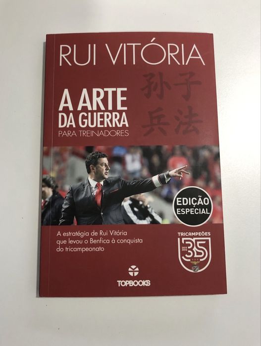 A Arte da Guerra para Treinadores Edição Especial de Rui Vitória
