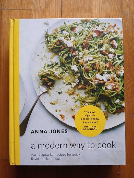 Anna Jones - A modern way to cook