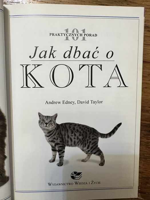 101 praktycznych porad. Jak dbać o kota.