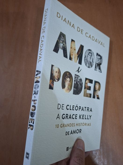 Amor e Poder de Cleópatra a Grace Kelly 10 Grandes Histórias de Amor