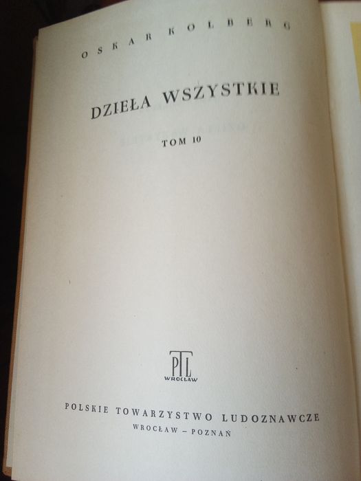 Oskar Kolberg Dzieła wszystkie tom 10
