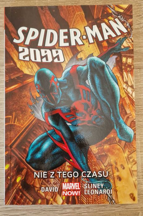Marvel Now! Spider-Man 2099: Nie z tego czasu Tom 1 Komiks