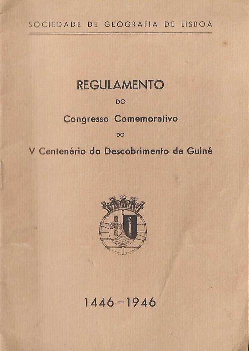 Regulamento Do Congresso Comemorativo do V Centenário  da Guiné