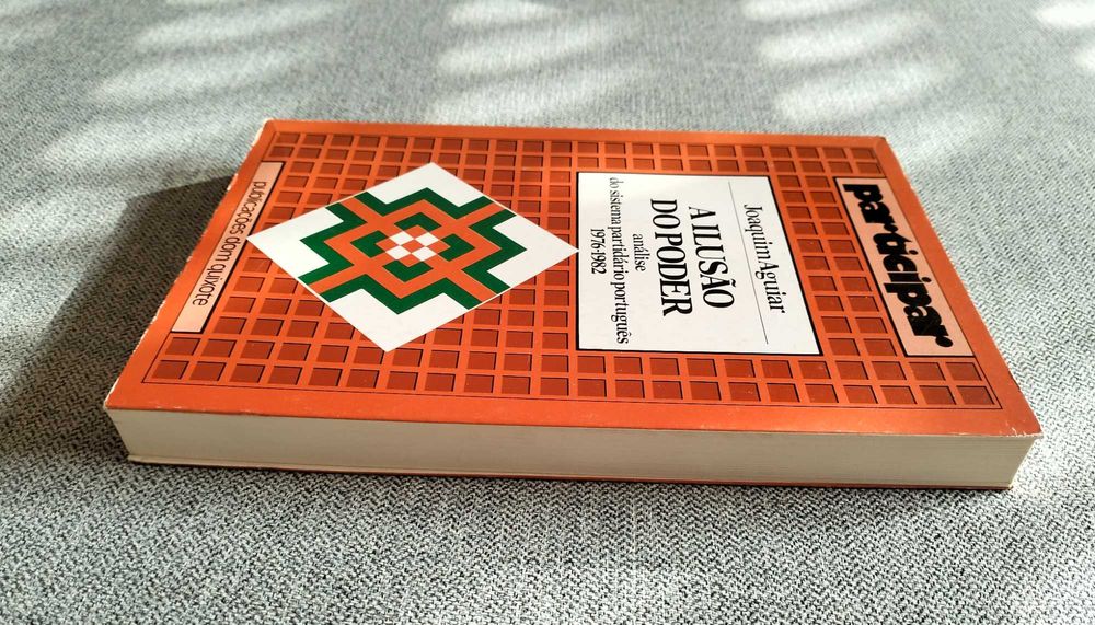 Livro "A ilusão do poder" de Joaquim Aguiar