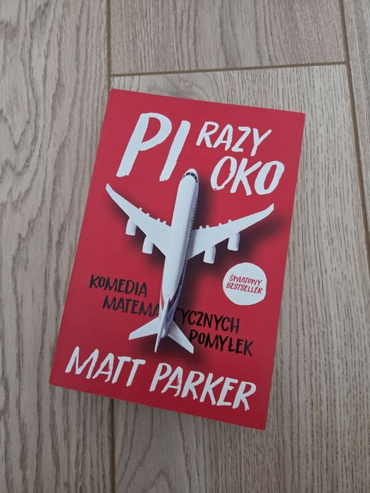 Pi razy oko -Matt Parker