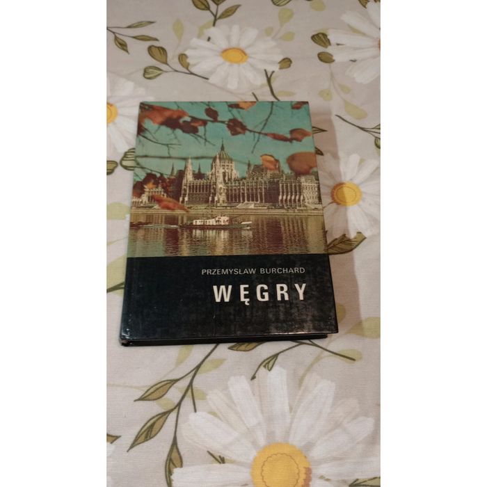Węgry. Przemysław Burchard