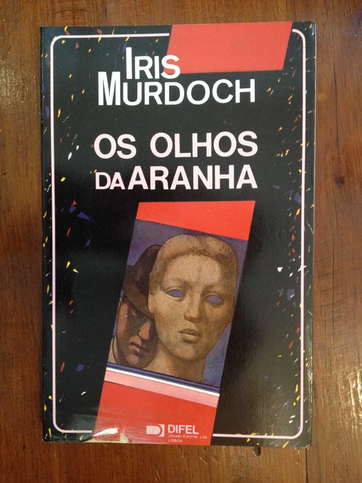 Iris Murdoch - Os olhos da aranha