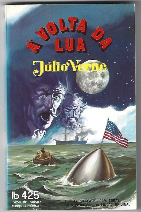 À Volta da Lua - Julio Verne