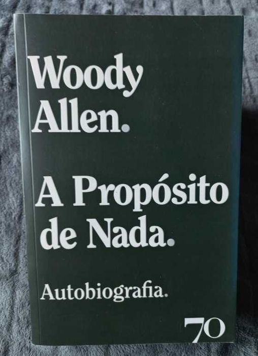 A Propósito de Nada - Woody Allen