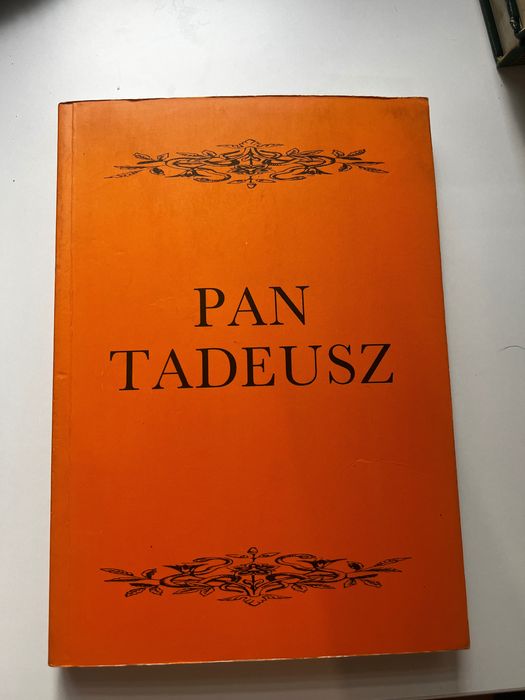 Pan Tadeusz - A.Mickiewicz