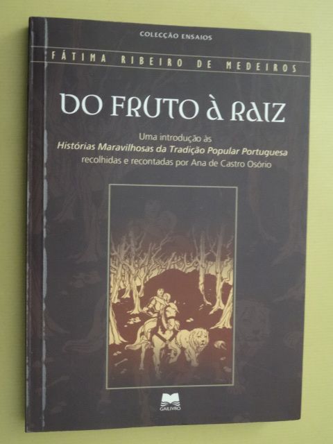 Do Fruto à Raiz de Fátima Ribeiro de Medeiros