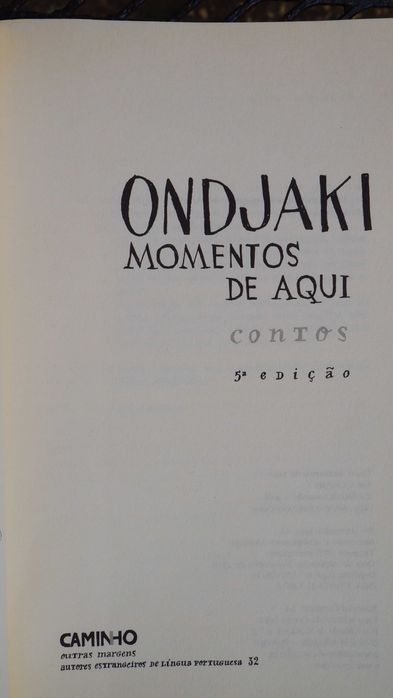 Livro de Ondjaki - Momentos de Aqui (contos)