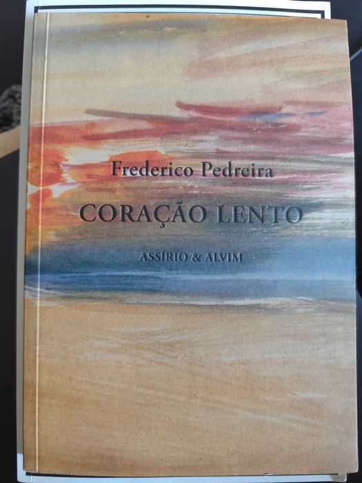 Frederico Pedreira - Coração Lento (Poesia)