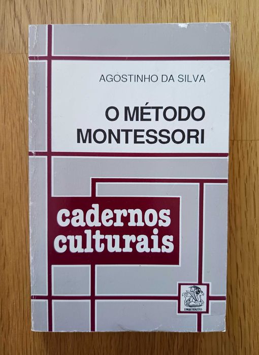 O Método Montessori - Agostinho da Silva (portes incluídos)