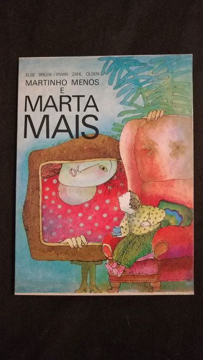 Livro Martinho Menos e Marta Mais