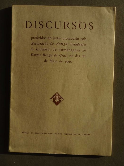 Discursos jantar Associação Antigos Estudantes de Coimbra 1960