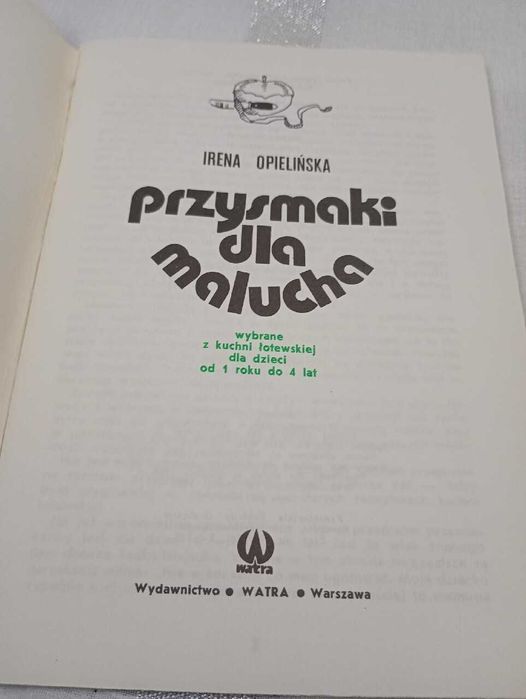 Przysmaki dla malucha. Irena Opielińska