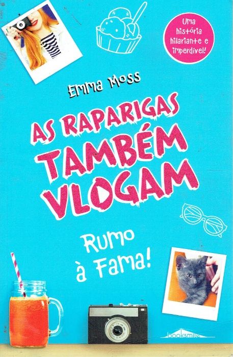 9900 As Raparigas Também Vlogam N.º 1 Rumo à Fama de Emma Moss