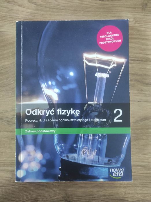Odkryć fizykę 2 Nowa Era podręcznik klasa druga