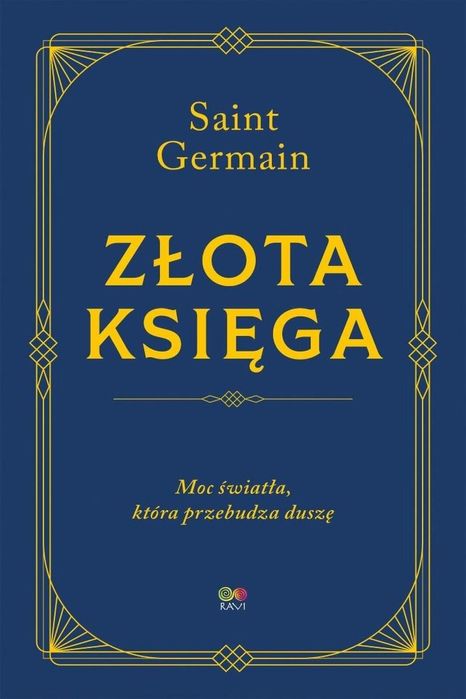 Złota księga - moc światła, która przebudza duszę