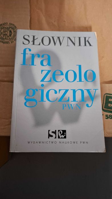 Słownik frazeologiczny PWN