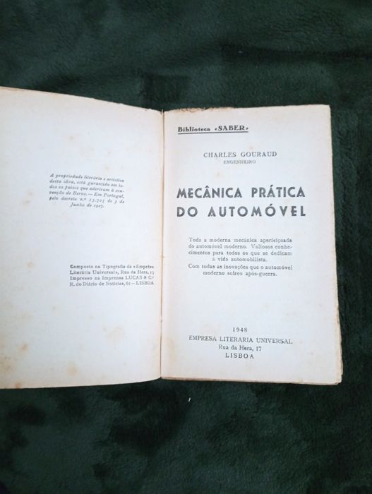 O moderno automóvel -Mecãnica Prática do Automóvel - C. Gouraud -Único