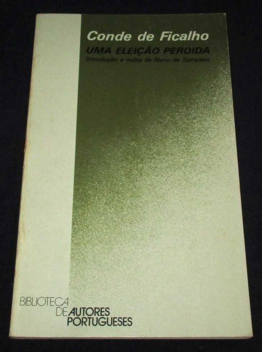 Book: A Lost Election by the Count of Ficalho