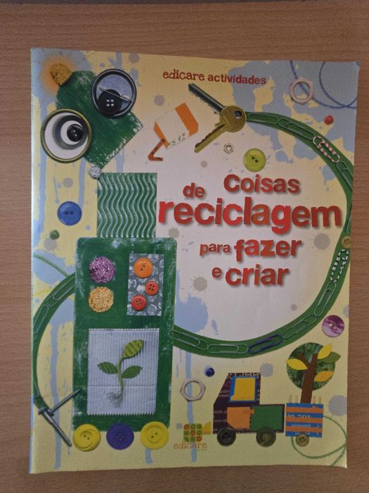 Coisas de reciclagem para fazer e criar