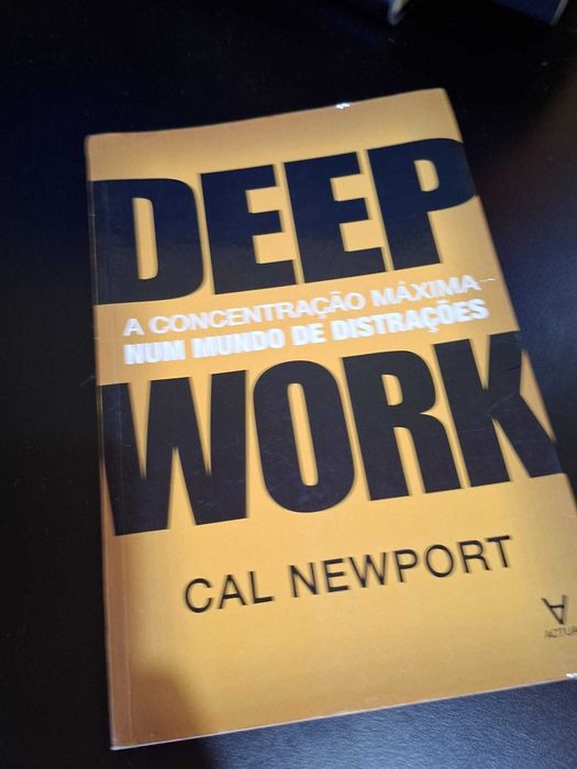 Deep Work — Cal Newport (Concentração máxima)