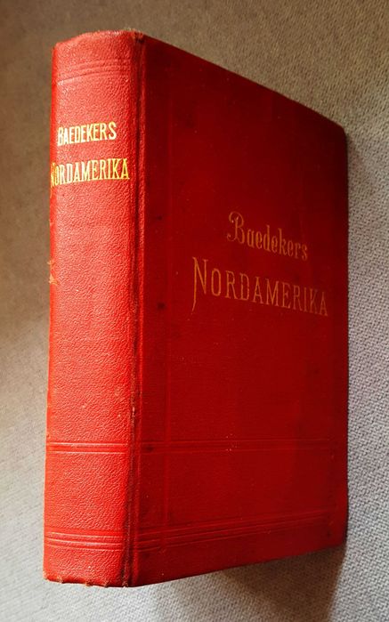 Baedekers Nordamerika - Karl Baedeker :: przewodnik + mapy - wyd. 1904