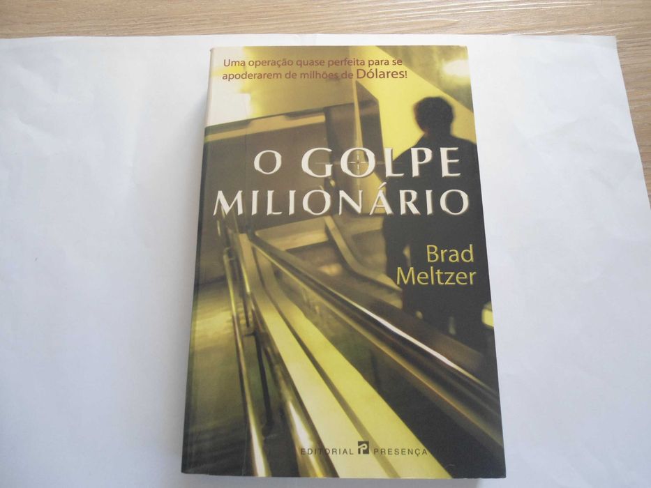 O Golpe Milionário por Brad Meltzer