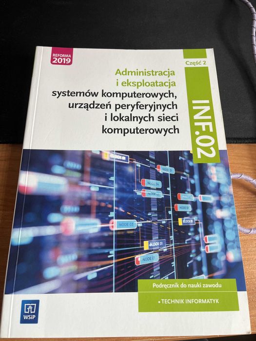 Eksploatacja systemów komputerowych... Kwalifikacja inf. 02. Część 2