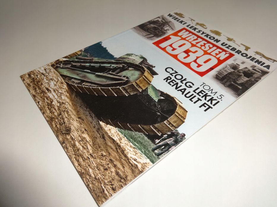 Wielki Leksykon Uzbrojenia Wrzesień 1939 Czołg lekki Renault FT. T. 5