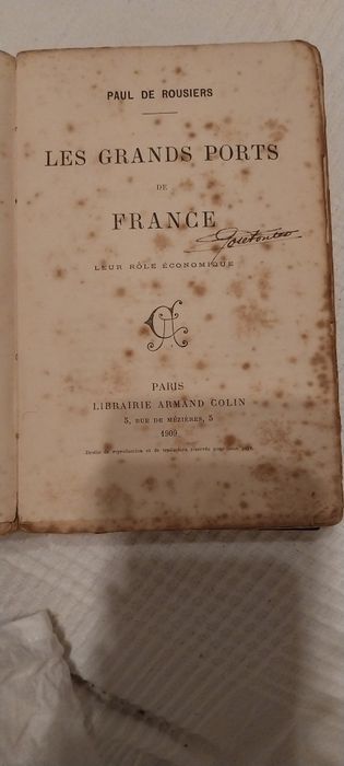LES GRANDS PORTS DE France-Leur role economique -Paul de Rousiers 1909