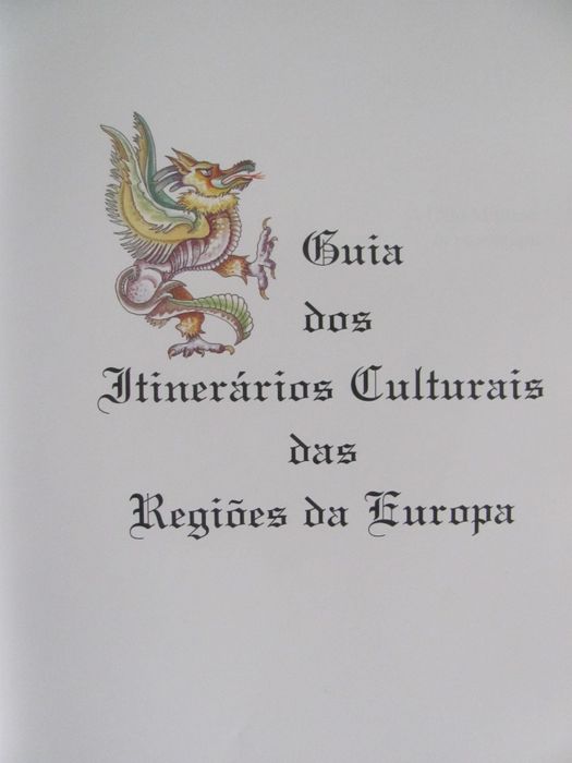 Guia dos Itenerários Culturais das Regiões da Europa