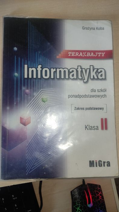 Podręcznik do Informatyki Klasa 2 MiGra