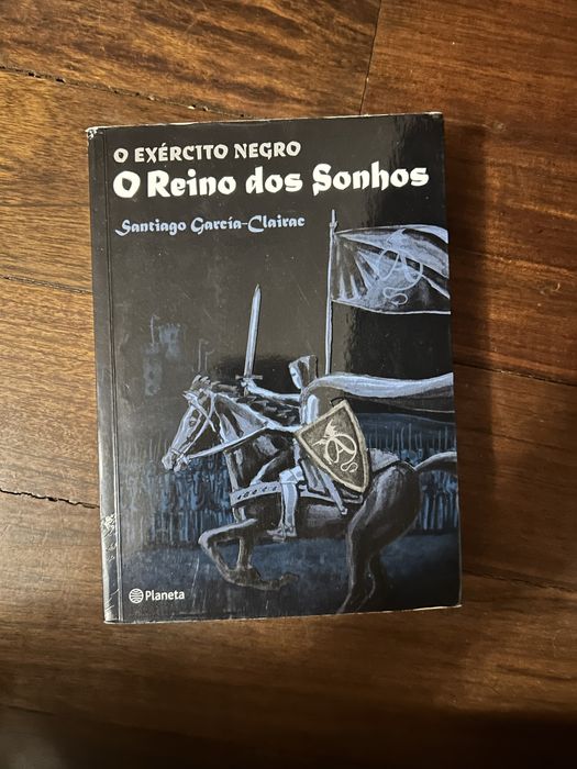 Livro, “O Exercito Negro: O Reino dos Sonhos”, Santiago Garcia-Clairae